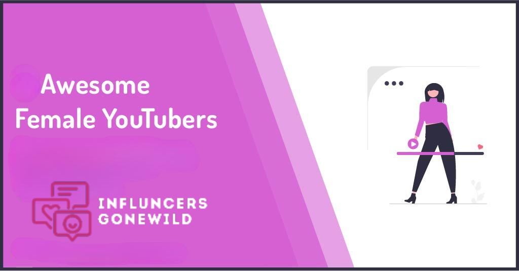 famous youtubers female